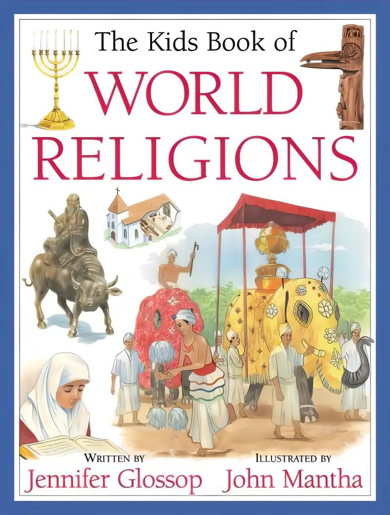 The Kids Book of World Religions