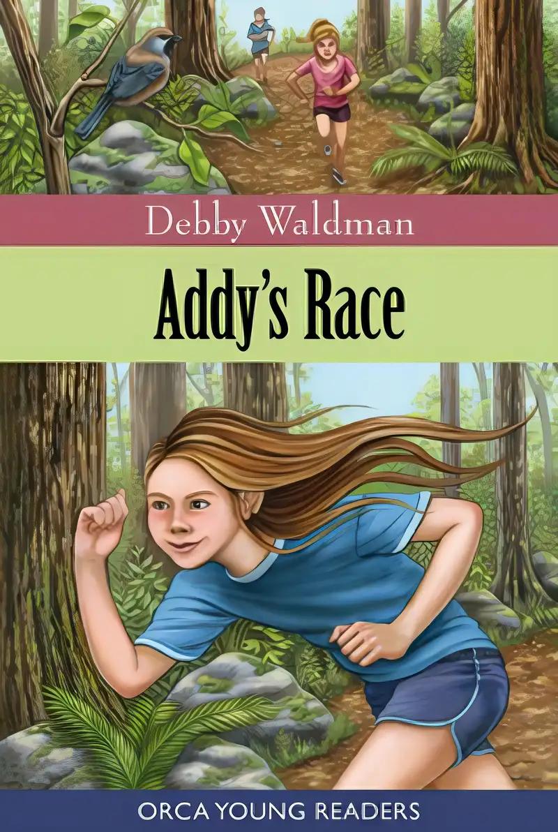 Addy's Race (Orca Young Readers)