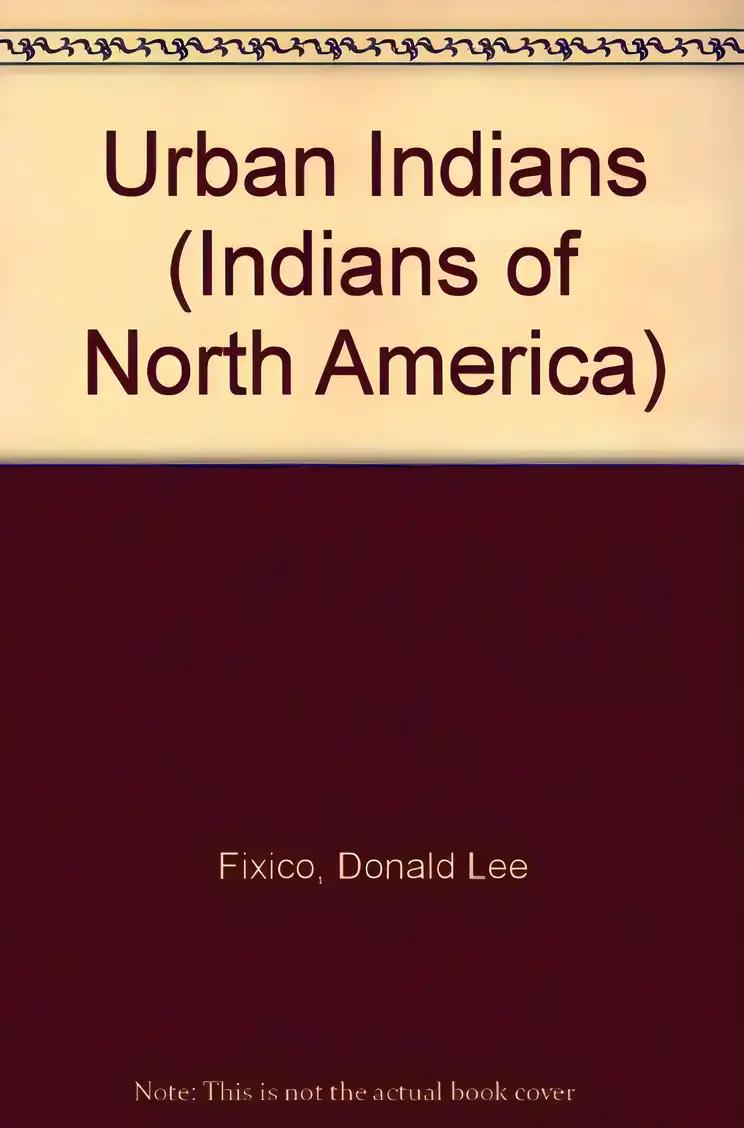 Urban Indians (Indians of North America)