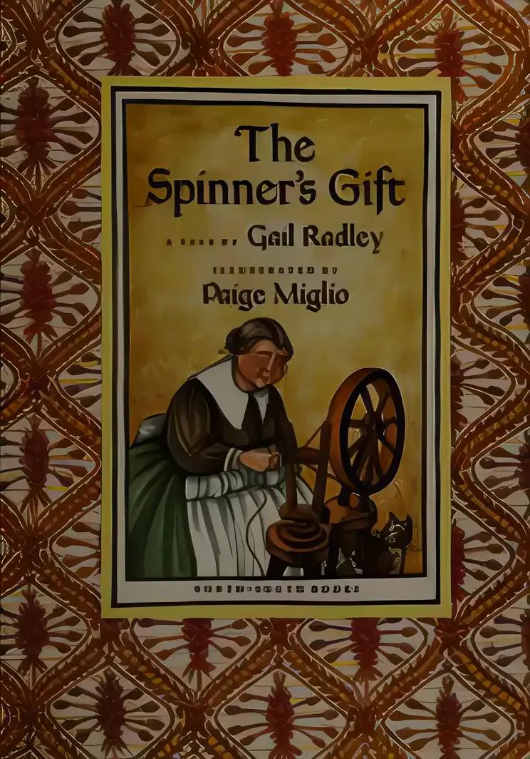 The Spinner's Gift