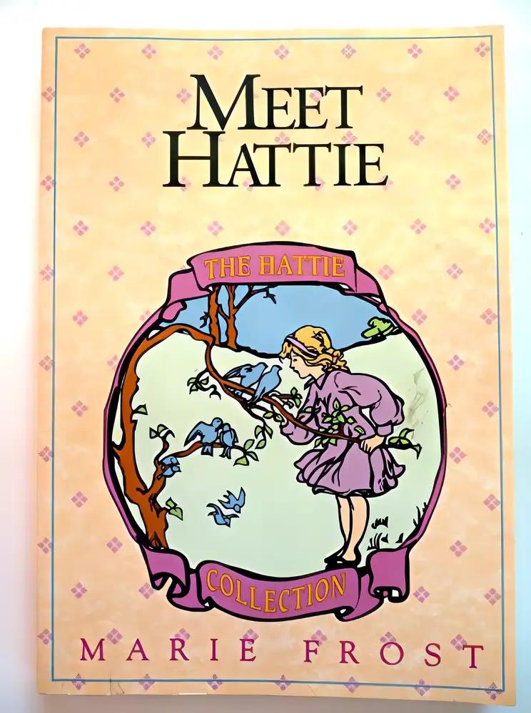 Meet Hattie (Hattie Collection, Book 1)