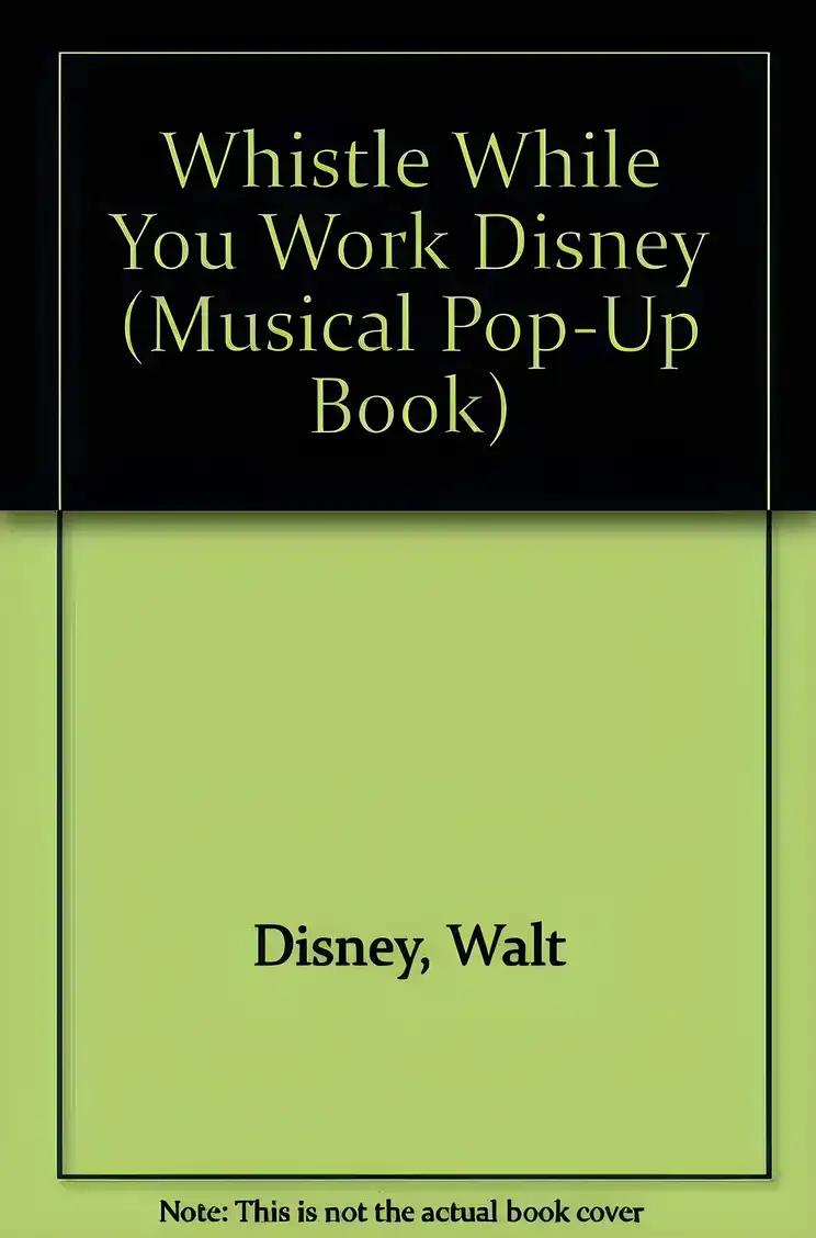 Walt Disney's Snow White and the Seven Dwarfs: Whistle While You Work