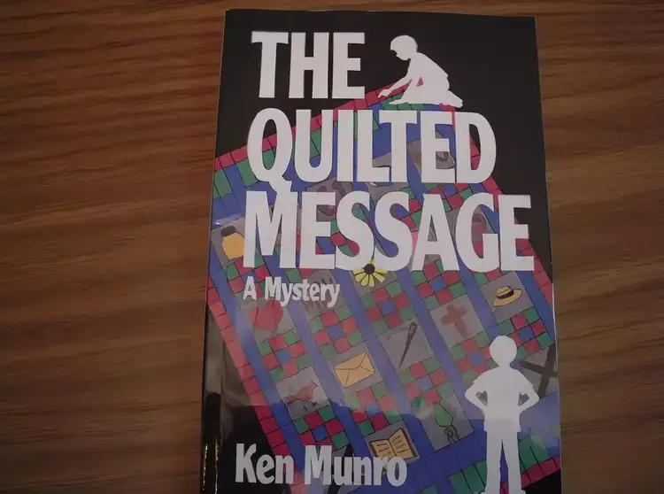 The Quilted Message (Sammy and Brian Mystery Series)