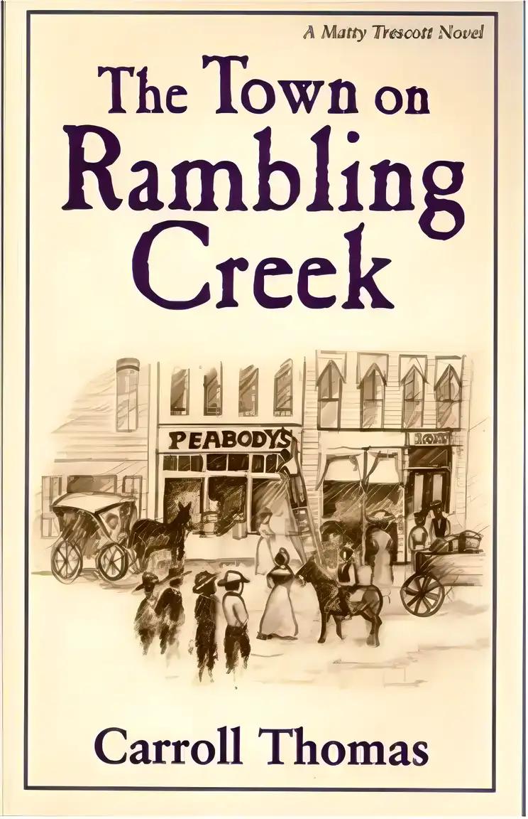 The Town on Rambling Creek (Matty Trescott, Book 5)