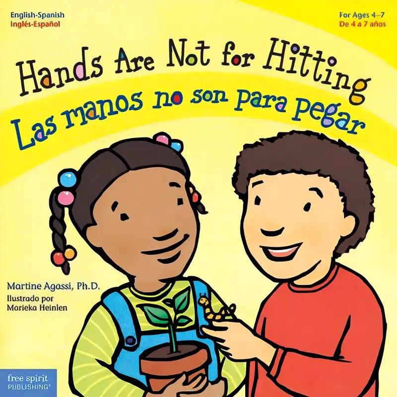 Hands Are Not for Hitting / Las Manos No Son Para Pegar (Best Behavior) (Spanish and English Edition)