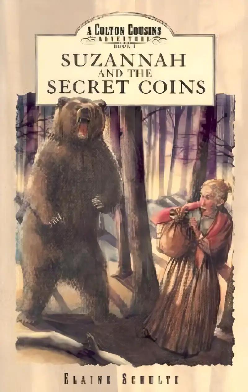 Suzannah and the Secret Coins (Colton Cousins Adventure Series Book 1)