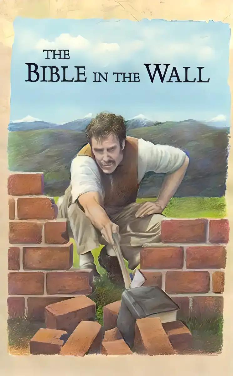 The Bible in the Wall