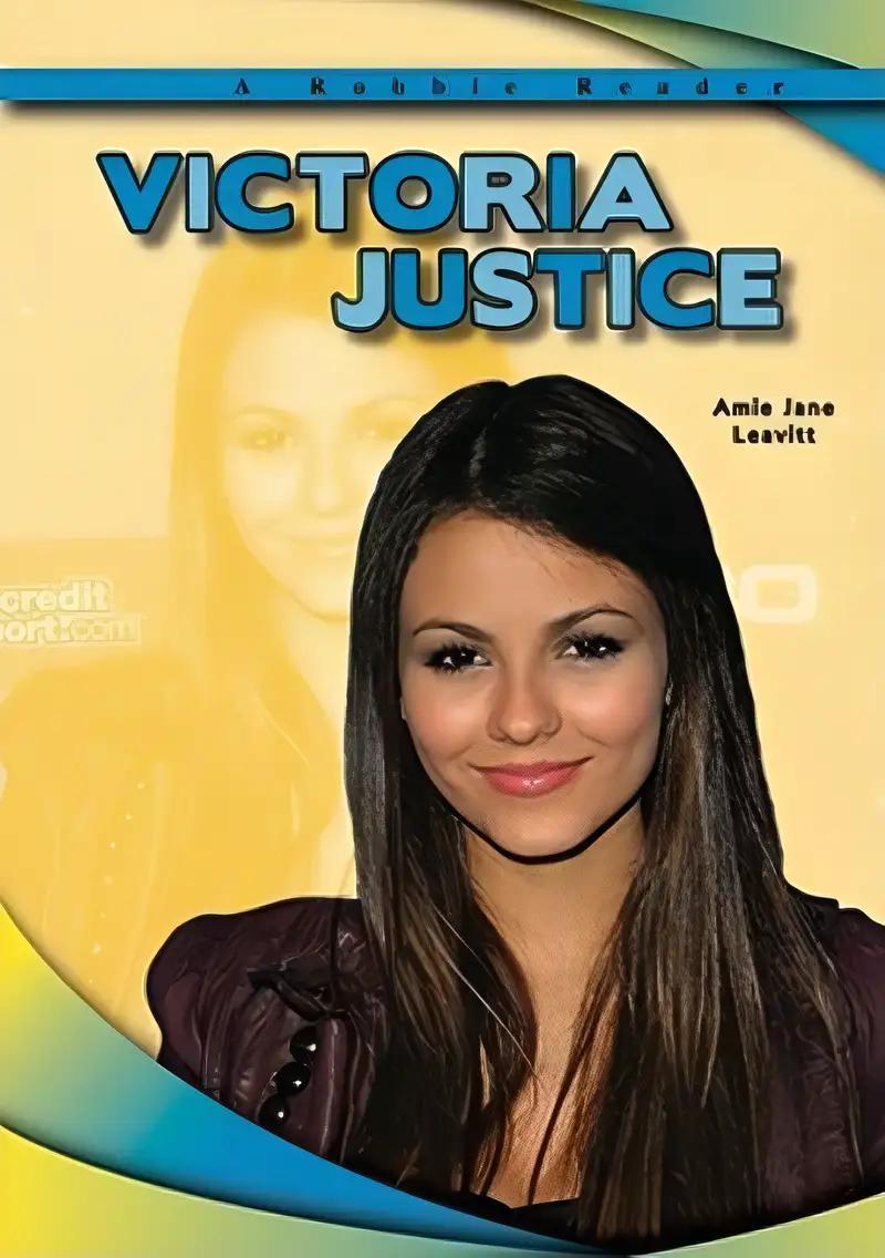 Victoria Justice (A Robbie Reader)