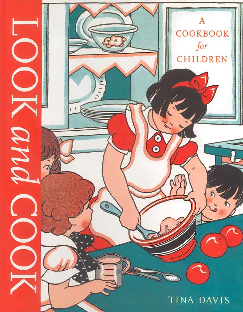 Look and Cook: A Cookbook for Children