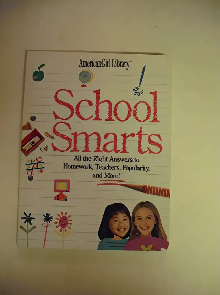 Book cover of 'School Smarts: All the Right Answers to Homework, Teachers, Popularity, and More!'