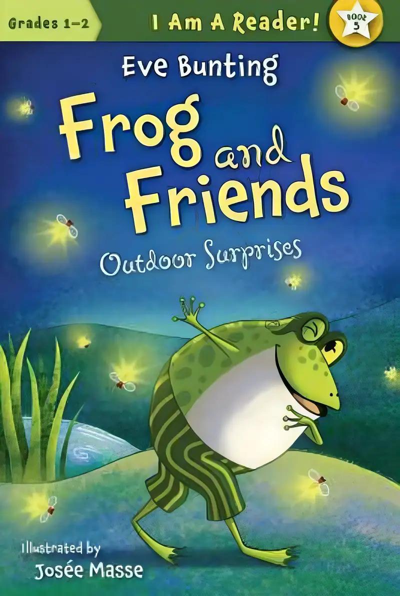 Outdoor Surprises (I AM A READER!: Frog and Friends)