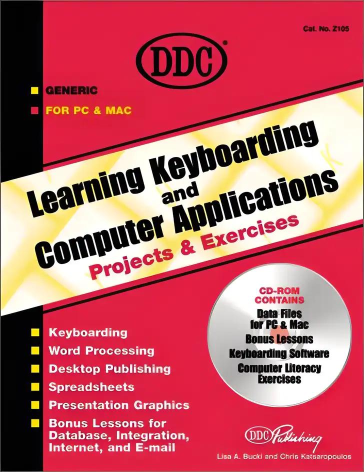 Learning Keyboarding And Computer Applications Projects And Exercises