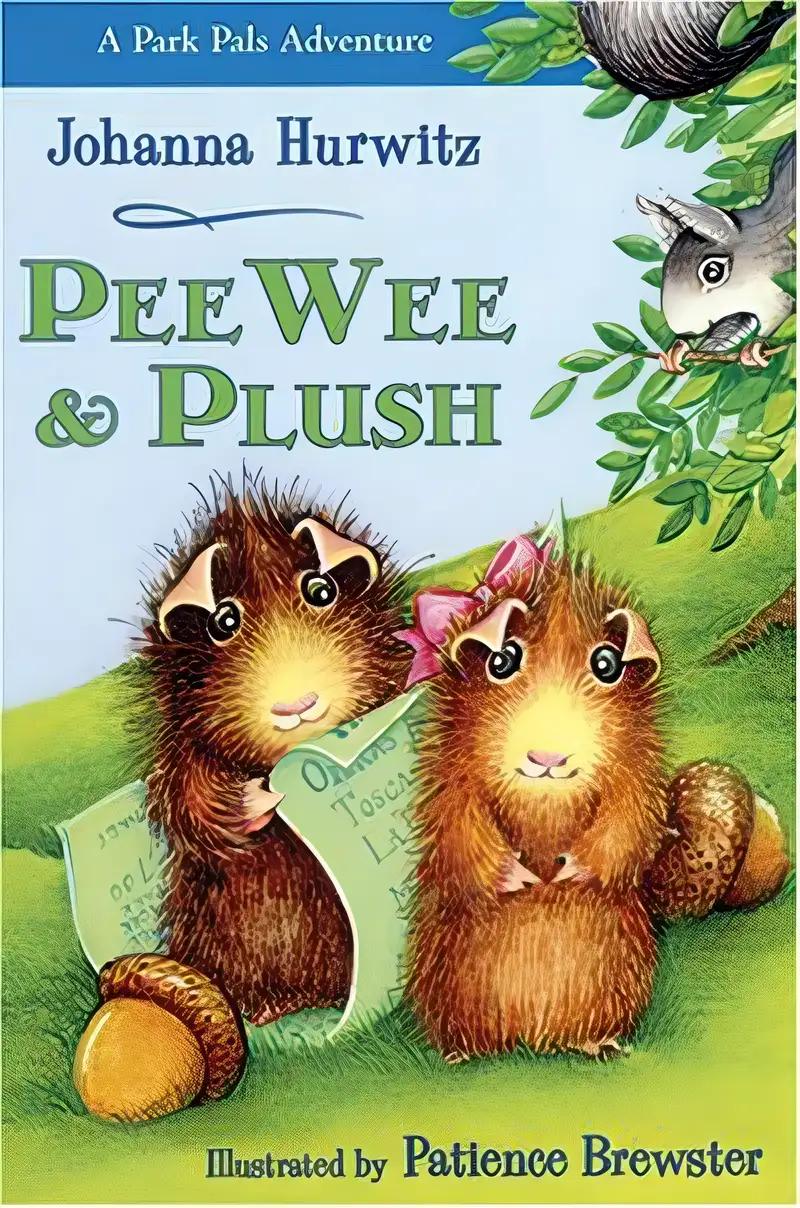 PeeWee & Plush: A Park Pals Adventure (The Pals Park Adventures)