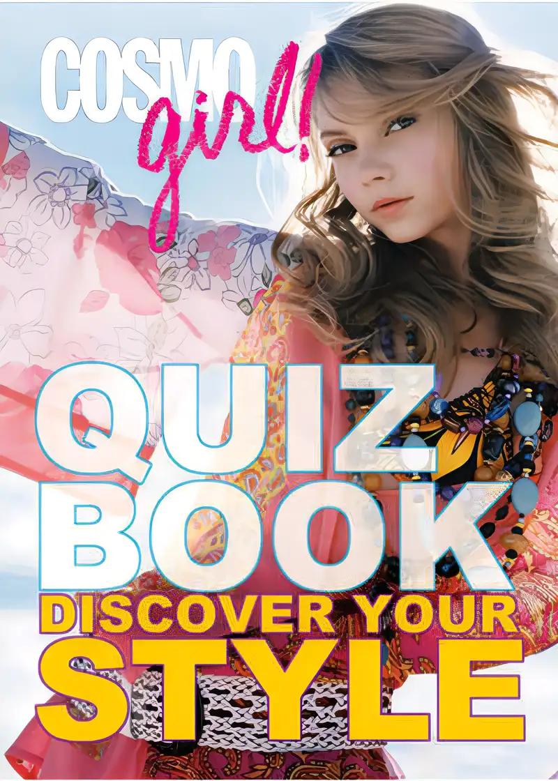 CosmoGIRL! Quiz Book: Discover Your Style