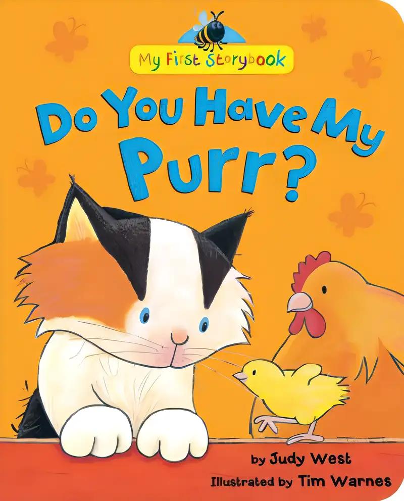 Do You Have My Purr? (My First Storybook)