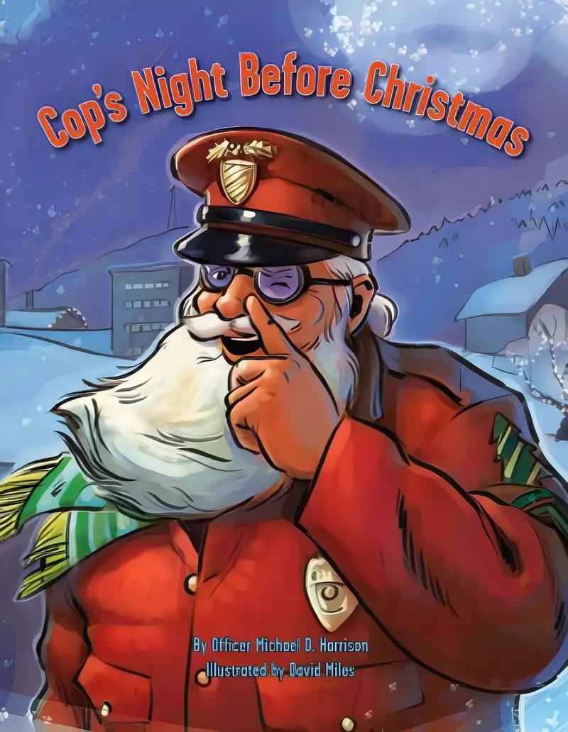 Cop's Night Before Christmas (The Night Before Christmas)