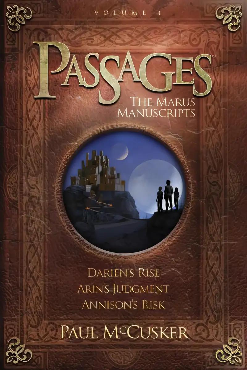 Passages Volume 1: The Marus Manuscripts (Adventures in Odyssey Passages)