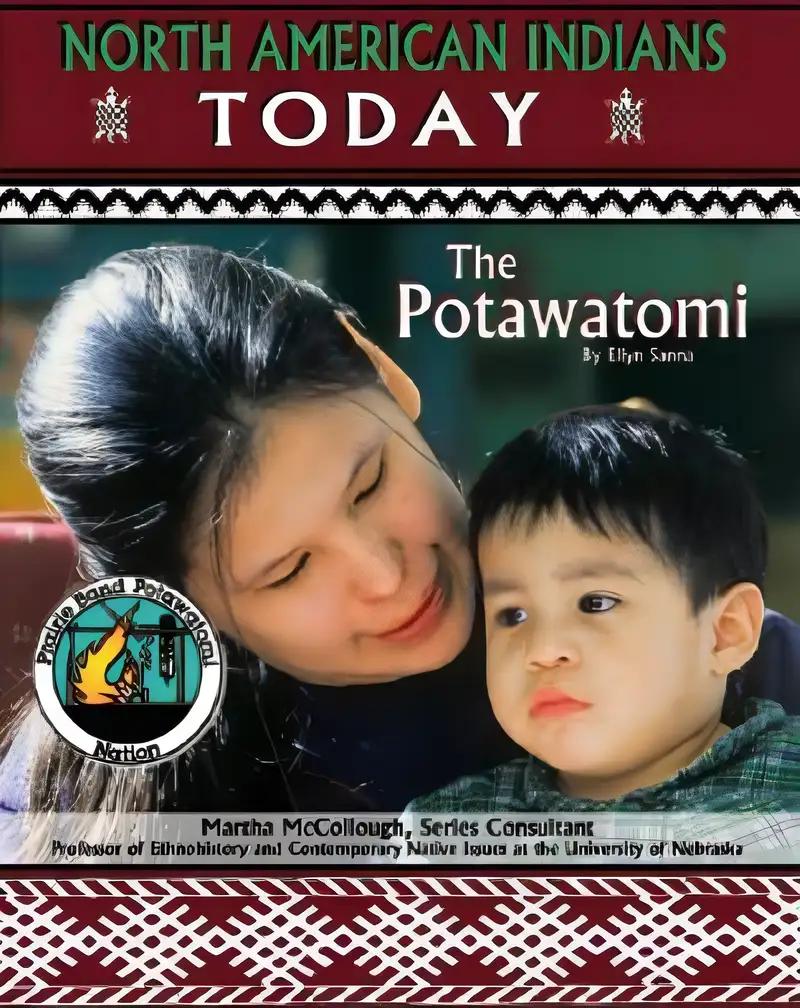 Potawatomi (North American Indians Today)