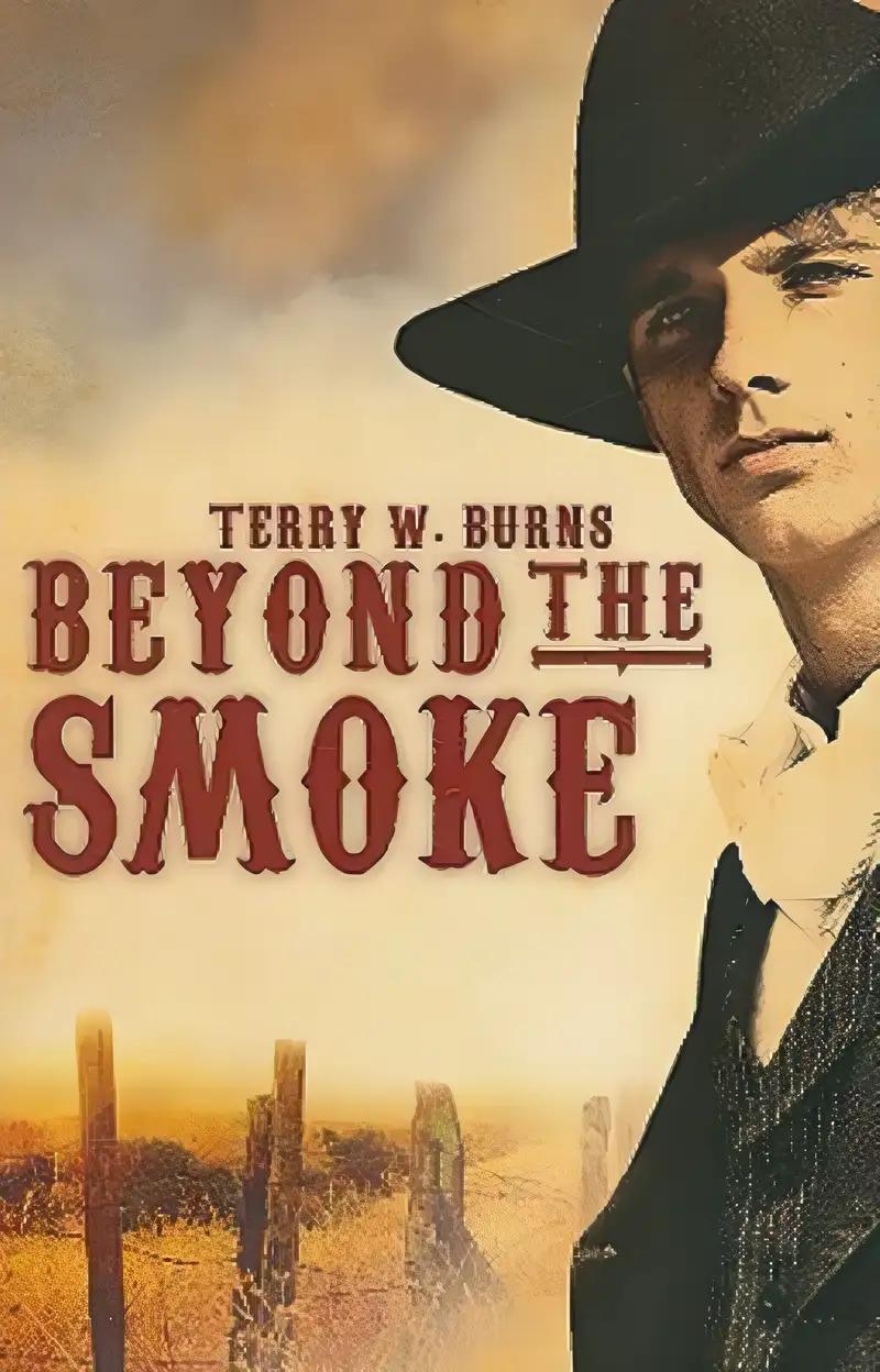 Beyond the Smoke