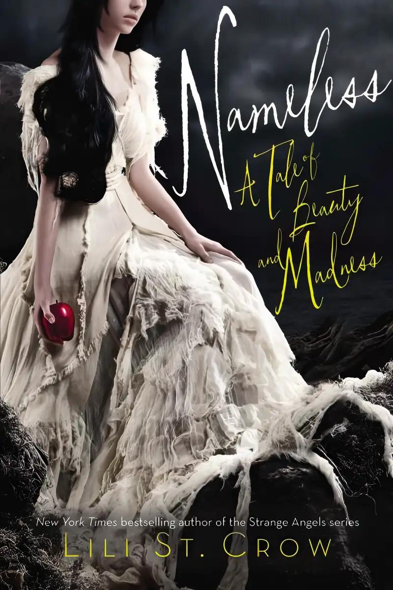 Nameless: A Tale of Beauty and Madness (Tales of Beauty and Madness)