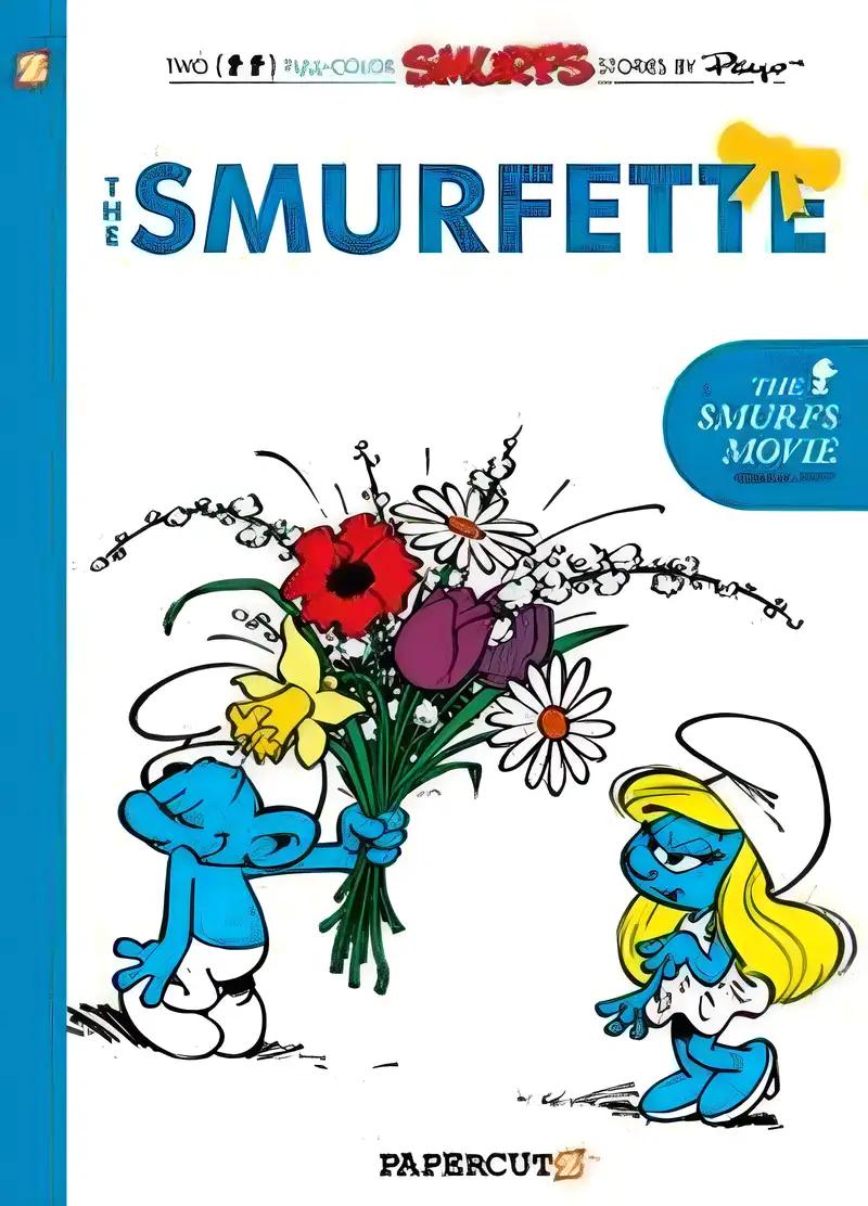 Smurfs #4: The Smurfette, The (The Smurfs Graphic Novels, 4)