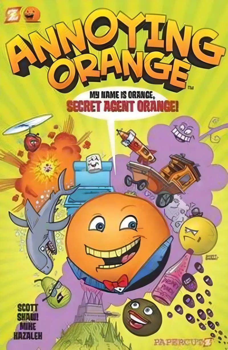 Annoying Orange #1: Secret Agent Orange (Annoying Orange Graphic Novels, 1)