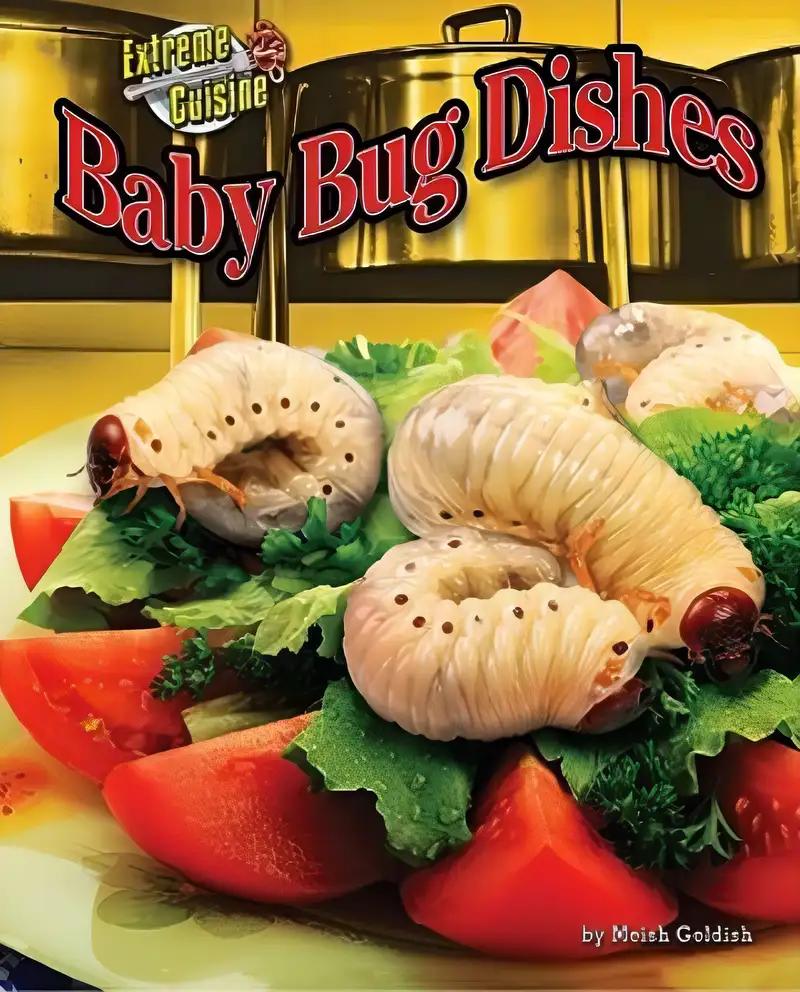 Baby Bug Dishes (Extreme Cuisine)