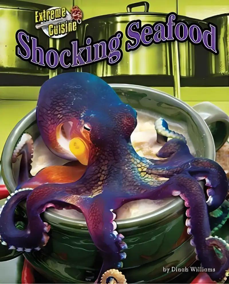 Shocking Seafood (Extreme Cuisine)