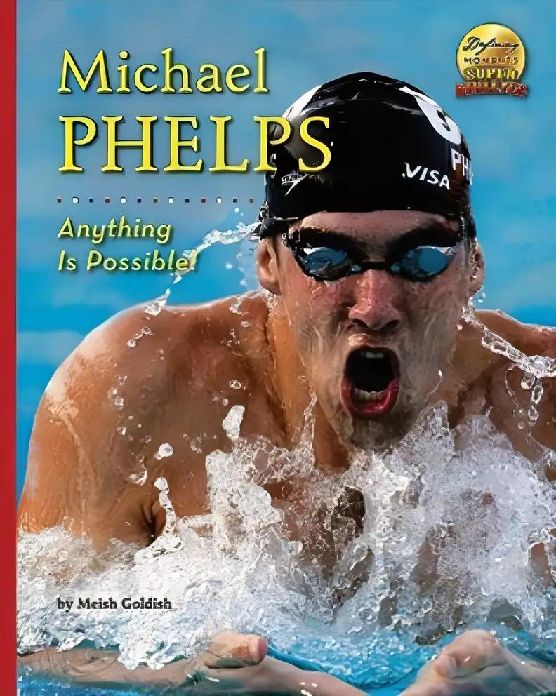 Michael Phelps: Anything is Possible! (Defining Moments)