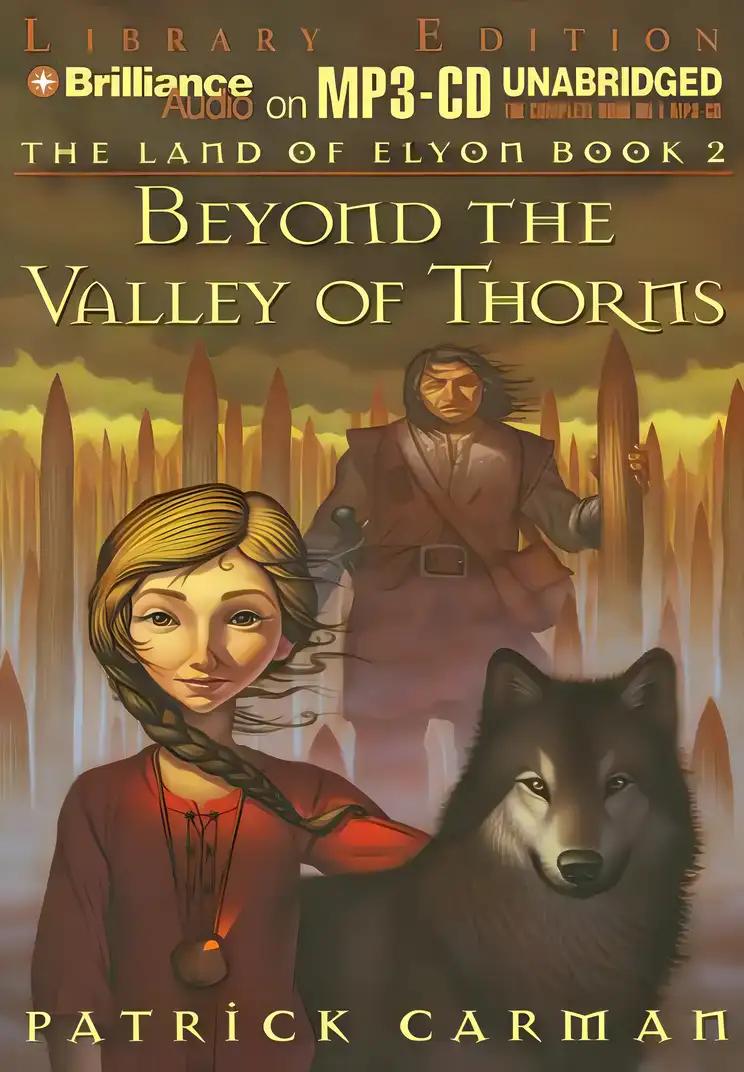 Beyond the Valley of Thorns