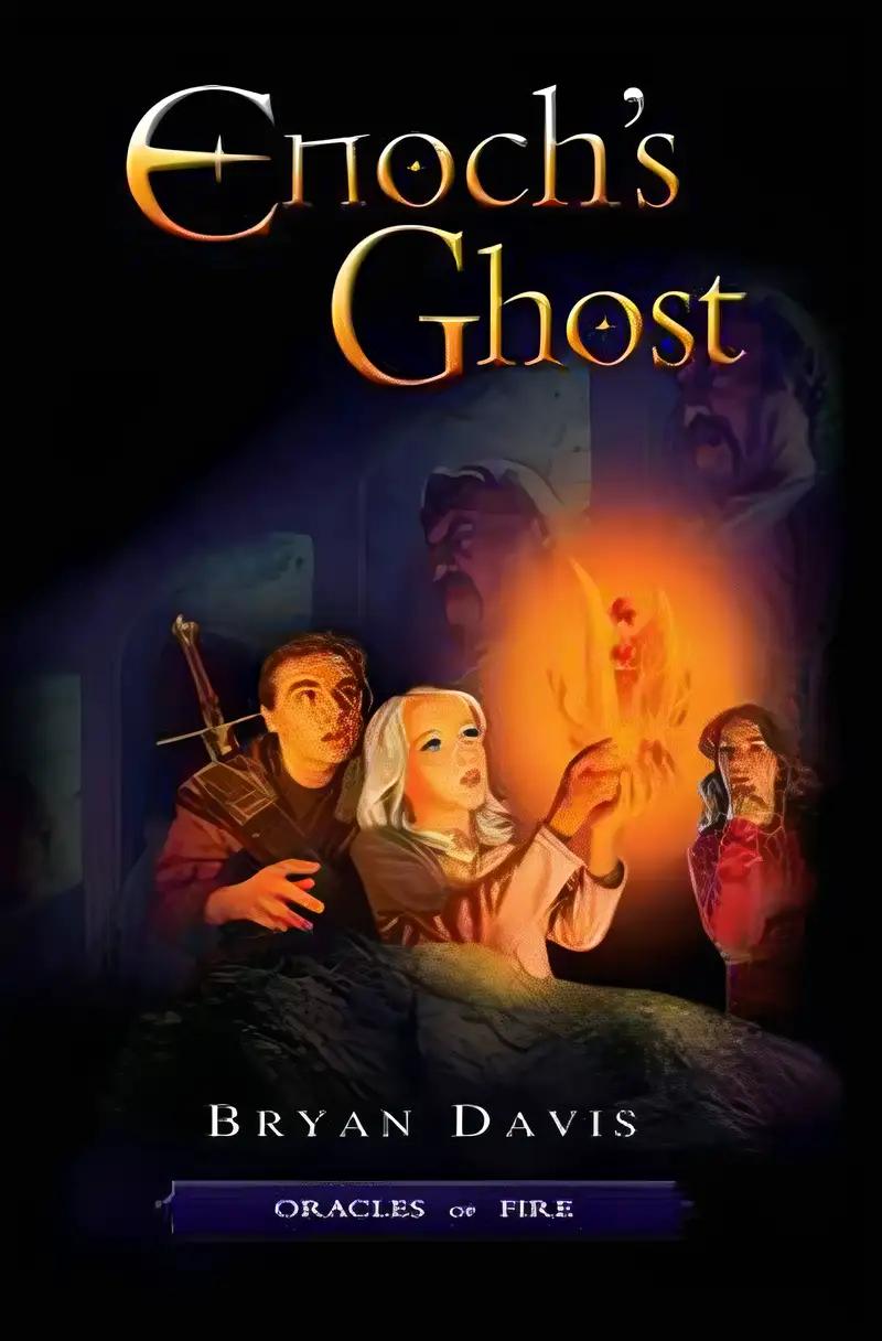 Enoch's Ghost (Oracles of Fire Book 2)