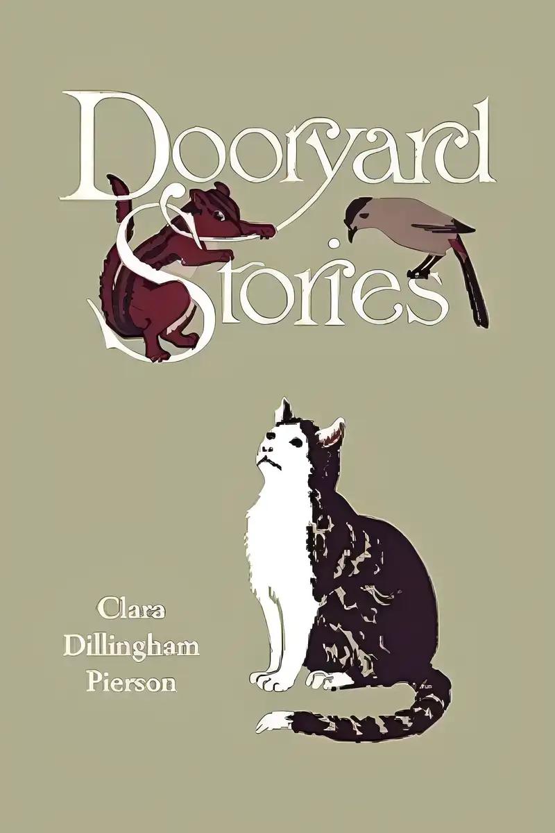 Dooryard Stories (Yesterday's Classics)