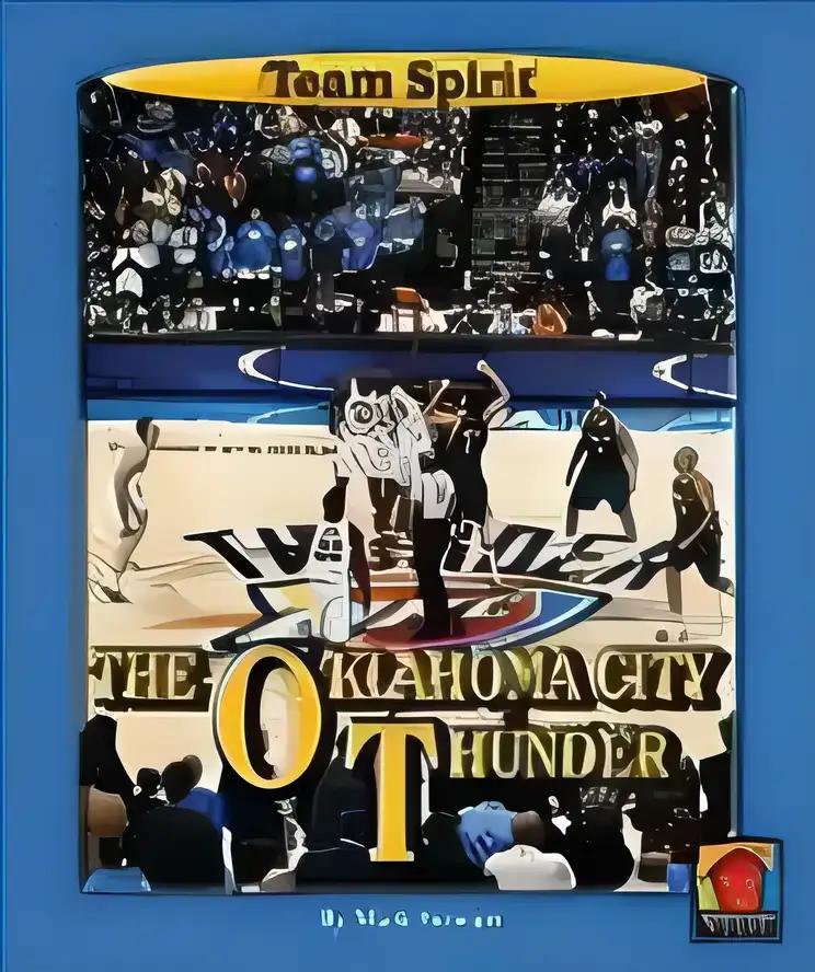 Oklahoma City Thunder, the (Team Spirit)