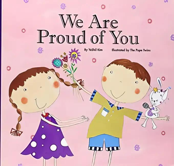 We are Proud of You: Confidence