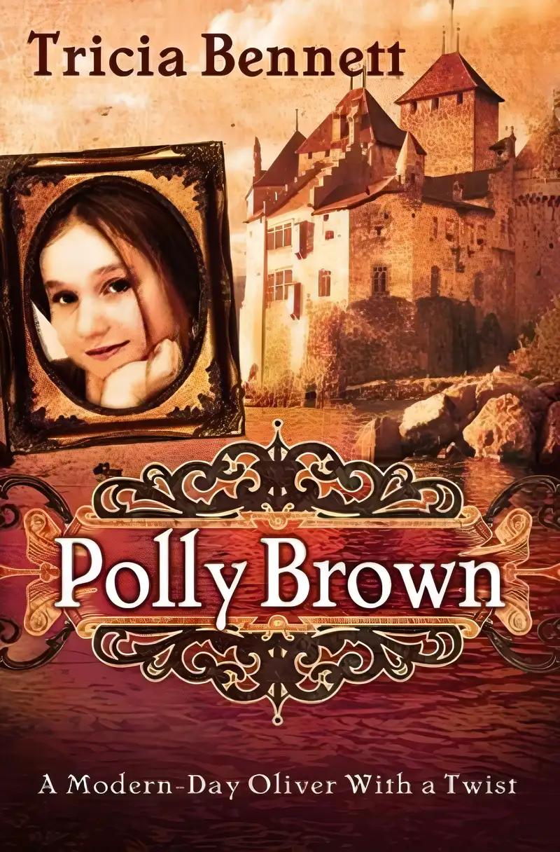 Polly Brown: A Modern-Day Oliver With a Twist