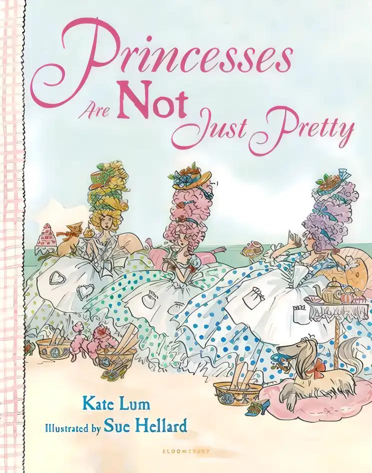 Princesses Are Not Just Pretty