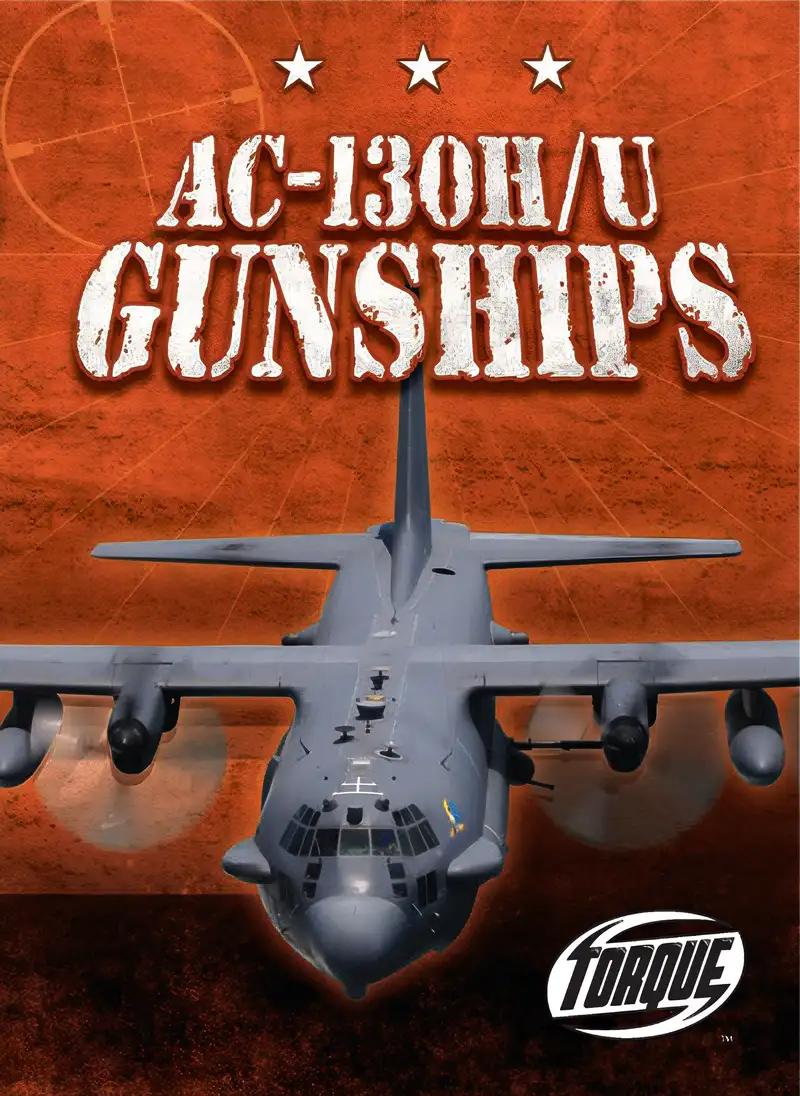 AC-130H/U Gunships (Torque Books: Military Machines)