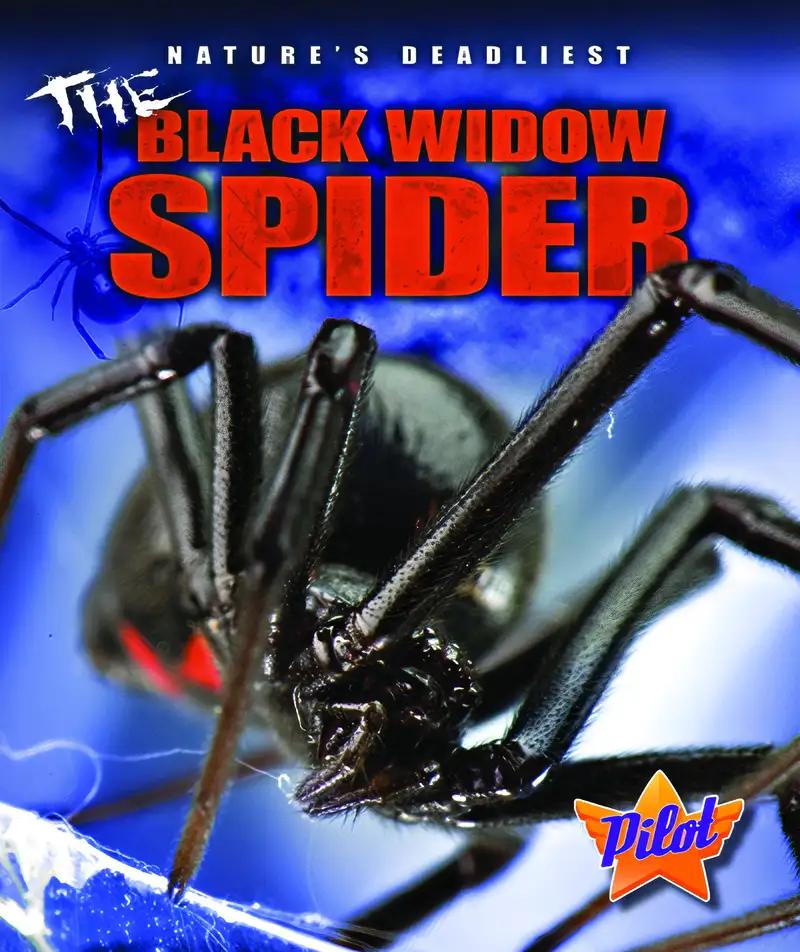 The Black Widow Spider (Nature's Deadliest)