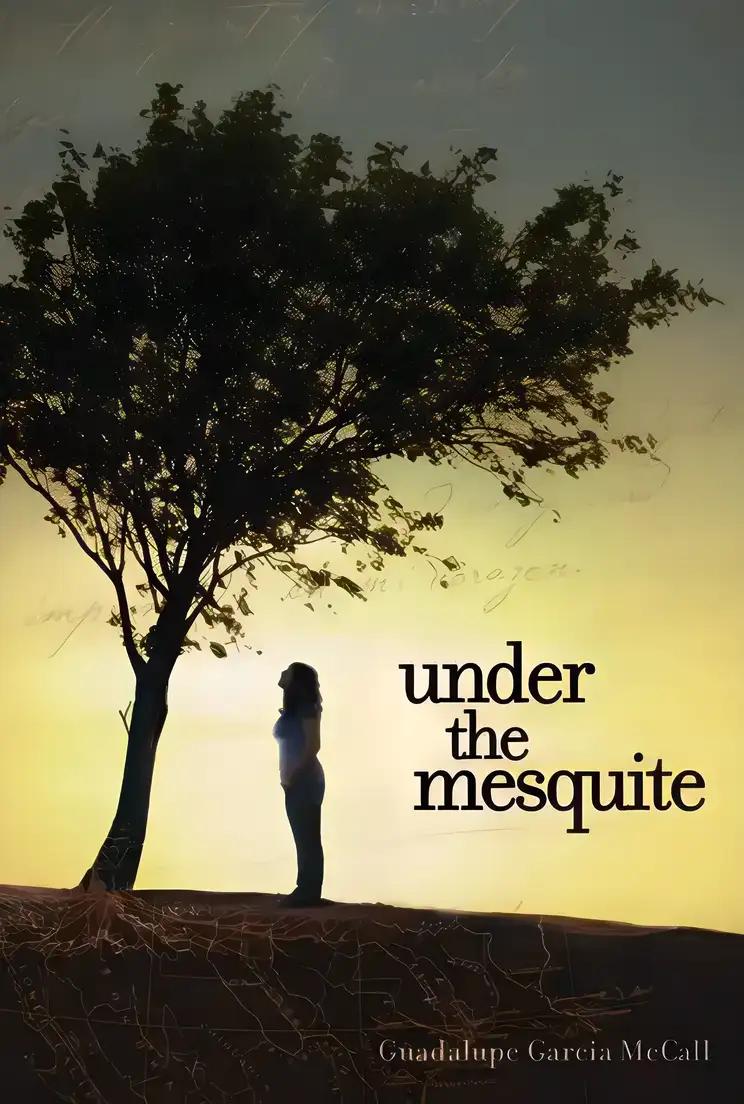 Under the Mesquite