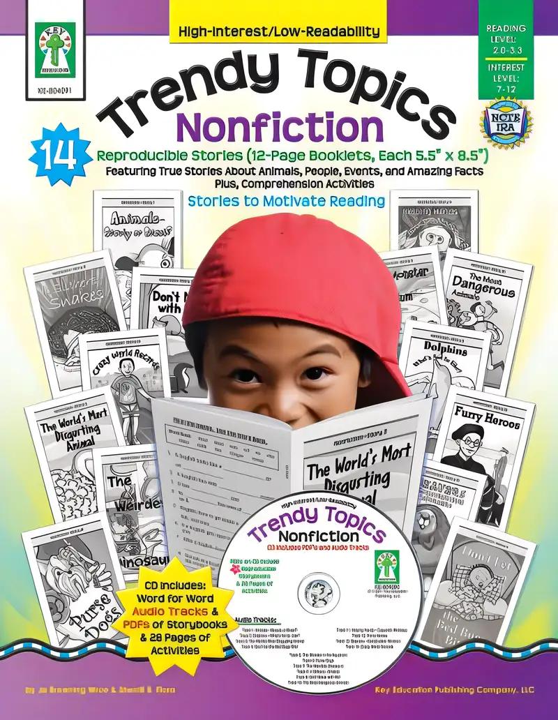 Trendy Topics: Nonfiction (High-Interest/Low-Readability)