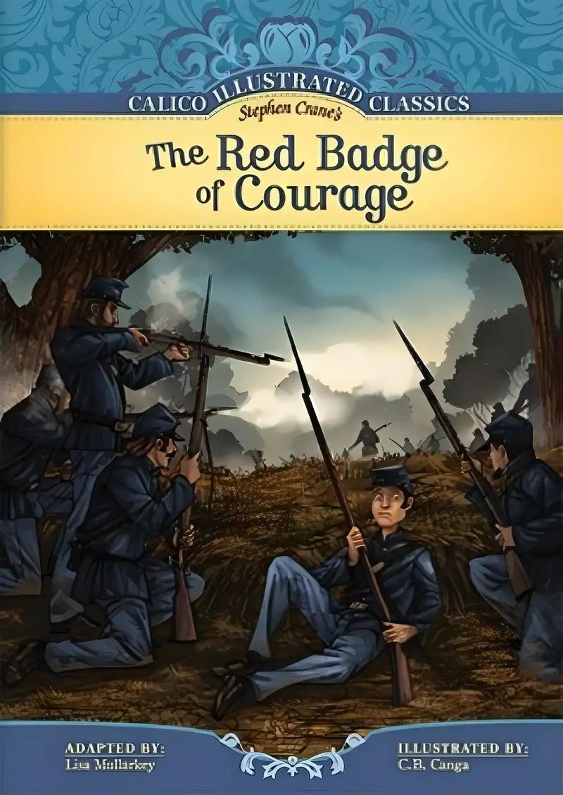 Red Badge of Courage (Calico Illustrated Classics)