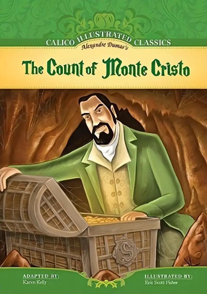 Count of Monte Cristo (Calico Illustrated Classics Set 2)