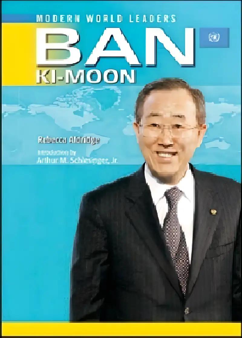 Ban Ki-Moon: United Nations Secretary-General (Modern World Leaders)