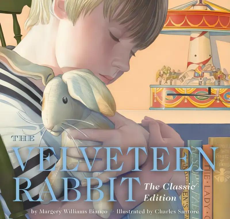 The Velveteen Rabbit Hardcover: The Classic Edition by The New York Times Bestselling Illustrator, Charles Santore (Charles Santore Children's Classics)