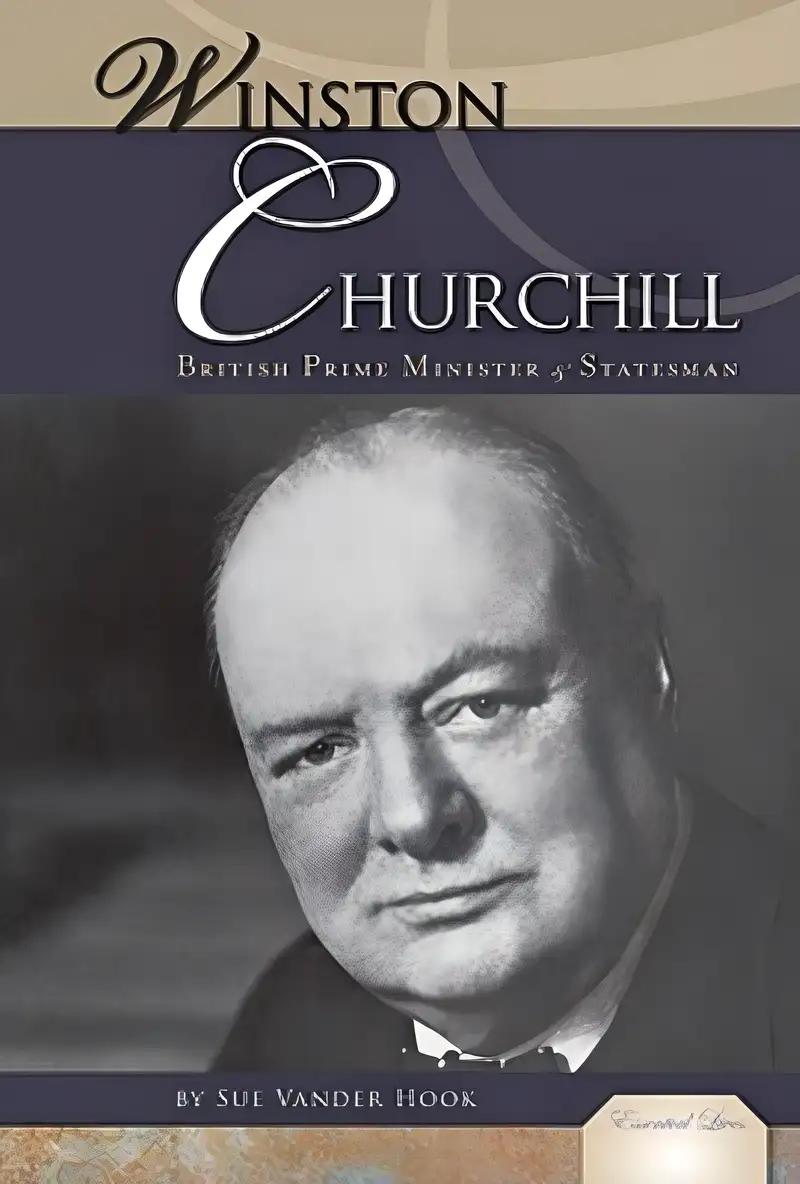 Winston Churchill: British Prime Minister & Statesman (Essential Lives)