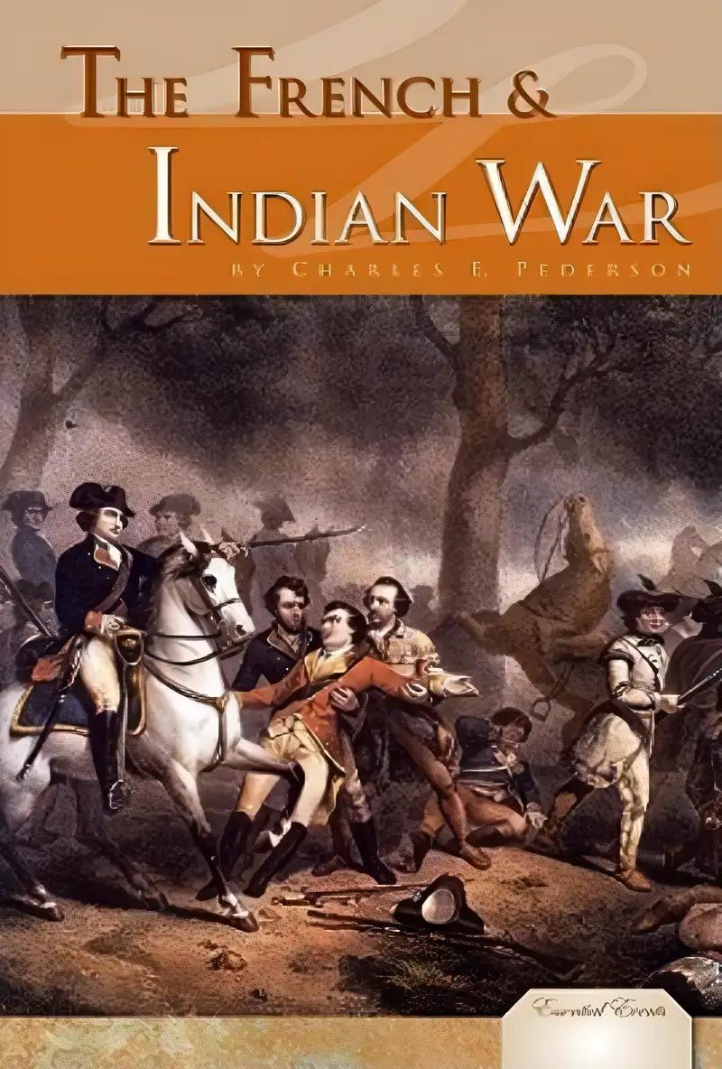 French and Indian War (Essential Events)