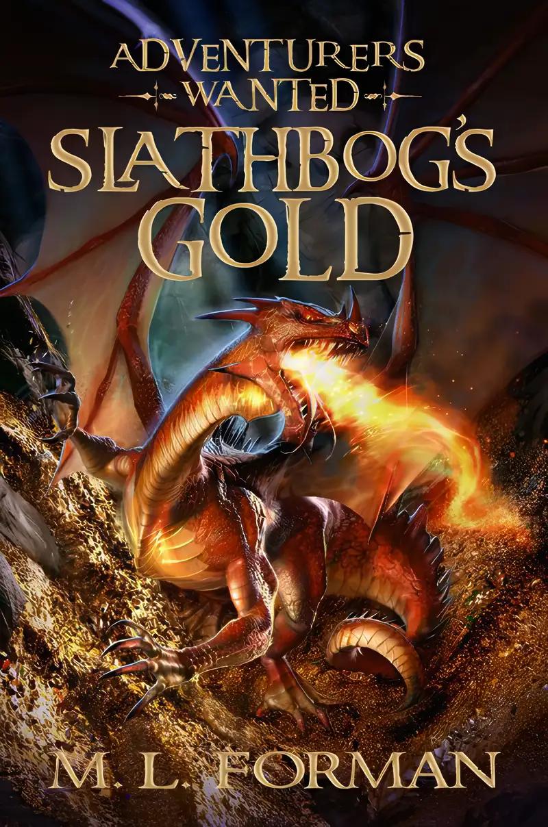 Adventurers Wanted: Slathbog's Gold