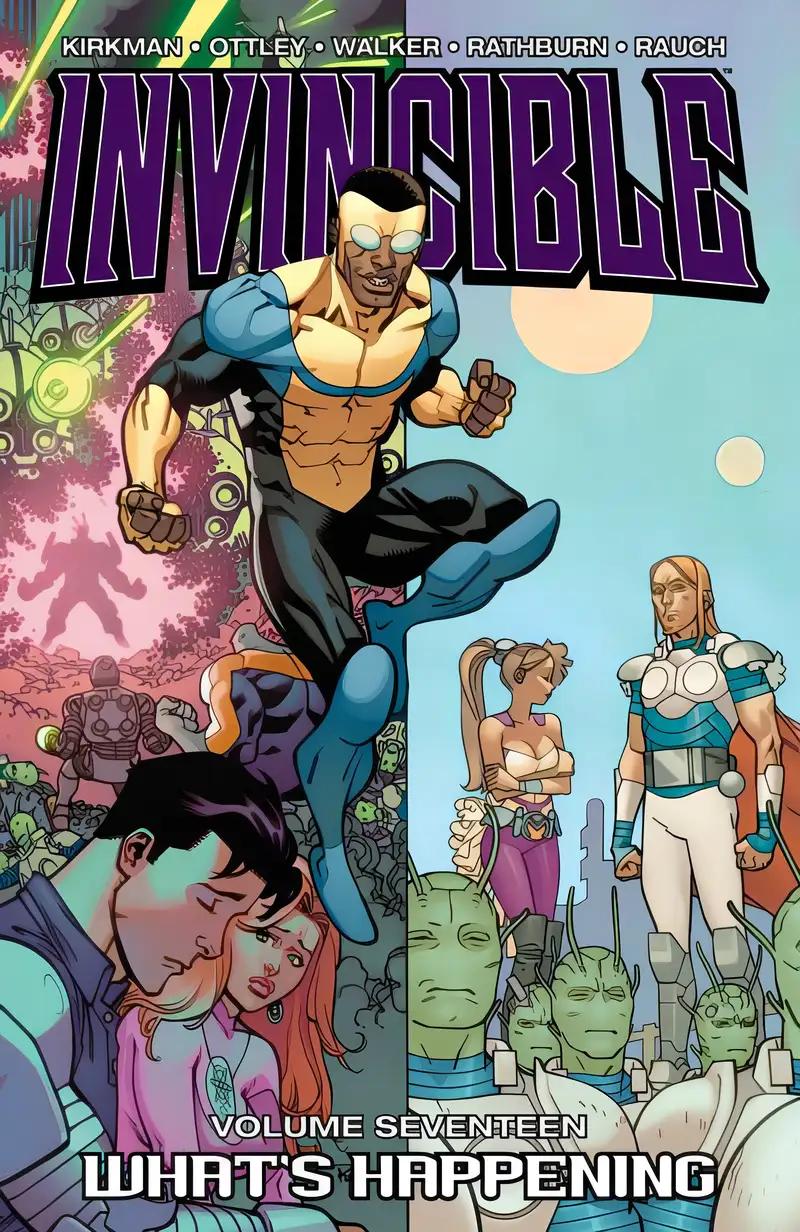 Invincible Vol. 17: Whats Happening