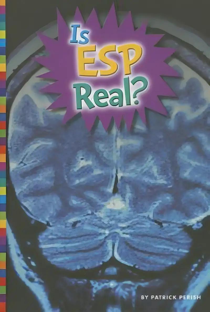 Is ESP Real? (Unexplained: What's the Evidence?)