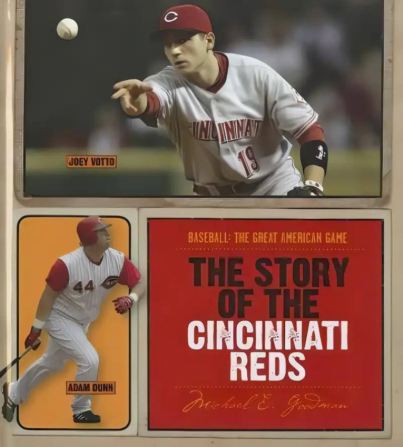 The Story of the Cincinnati Reds (Baseball: The Great American Game)